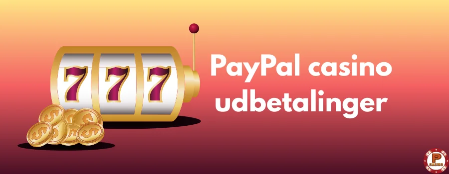 PayPal casino udbetalinger